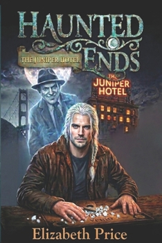 Haunted Ends - Book #1 of the Haunted Ends