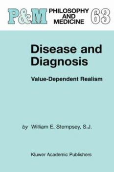 Hardcover Disease and Diagnosis: Value-Dependent Realism Book