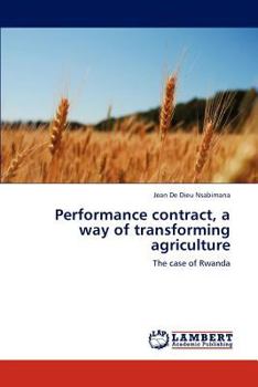 Paperback Performance contract, a way of transforming agriculture Book