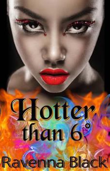 Paperback Hotter Than 6° Book