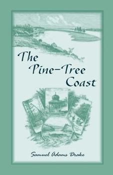 Paperback The Pine Tree Coast Book