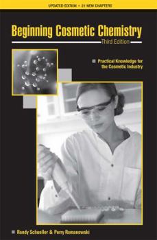 Hardcover Beginning Cosmetic Chemistry 3rd Edition Book