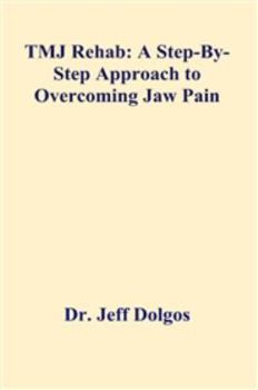 Paperback TMJ Rehab: Therapeutic Workbook Book