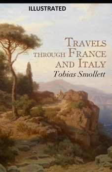 Paperback Travels through France and Italy Illustrated Book