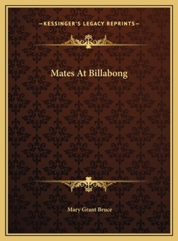 Mates at Billabong - Book #2 of the Billabong