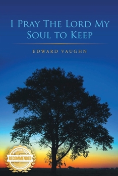 Paperback I Pray the Lord My Soul to Keep Book