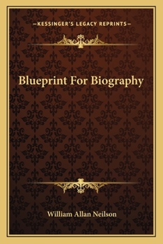 Paperback Blueprint For Biography Book