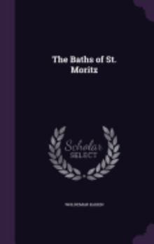 Hardcover The Baths of St. Moritz Book