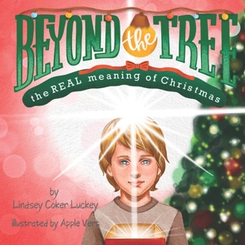 Paperback Beyond the Tree: The REAL Meaning of Christmas Book