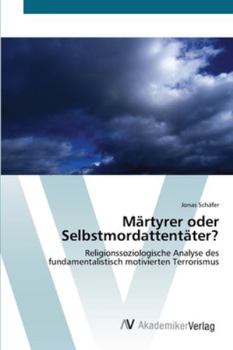 Paperback Märtyrer oder Selbstmordattentäter? [German] Book