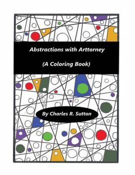 Paperback Abstractions With Arttorney: (A Coloring Book) Book