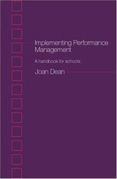 Paperback Implementing Performance Management: A Handbook for Schools Book