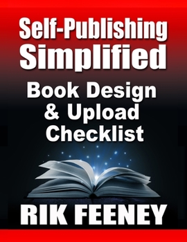 Paperback Self-Publishing Simplified: Book Design & Upload Checklist Book