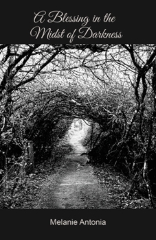 Paperback A Blessing in the Midst of Darkness Book