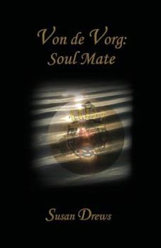 Paperback Von De Vorg: Soul Mate Book
