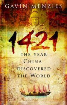 Hardcover 1421: The Year China Discovered the World Book