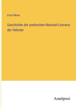 Paperback Geschichte der poetischen National-Literatur der Hebräer [German] Book