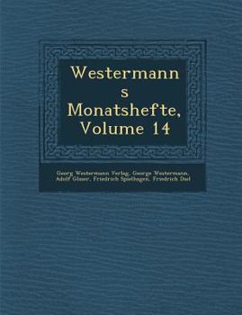 Paperback Westermanns Monatshefte, Volume 14 [German] Book