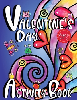 Paperback Valentine's Day Activity Book For Kids Book