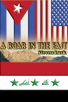 Paperback A Roar in the East Book