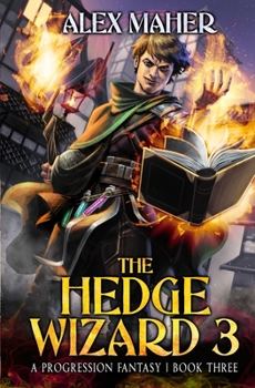 Paperback The Hedge Wizard 3: A LitRPG/GameLit Adventure Book