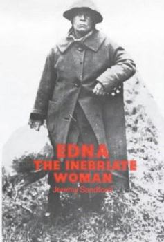 Hardcover Edna, the Inebriate Woman Book