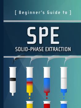 Paperback Beginner's Guide to Spe: Solid-Phase Extraction Book