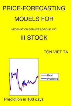 Paperback Price-Forecasting Models for Information Services Group, Inc. III Stock Book