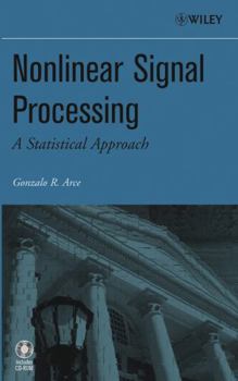 Hardcover Nonlinear Signal Processing: A Statistical Approach Book