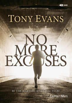 Paperback No More Excuses - DVD Set: Be the Man God Made You to Be Book