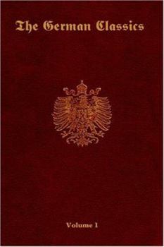 The German Classics - Volume 1