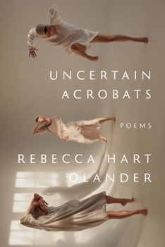 Paperback Uncertain Acrobats Book
