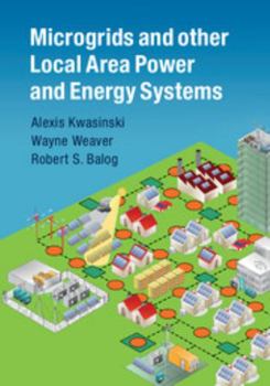 Hardcover Microgrids and Other Local Area Power and Energy Systems Book