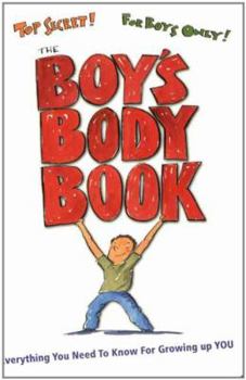 Paperback The Boys Body Book: Everything You Need to Know for Growing Up You Book