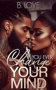 Paperback If You Ever Change Your Mind Book