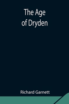 Paperback The Age Of Dryden Book