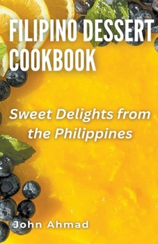 Paperback Filipino Dessert Cookbook Book