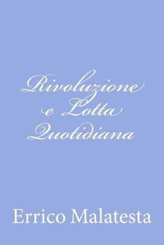 Paperback Rivoluzione e Lotta Quotidiana [Italian] Book