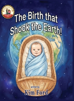 Hardcover The Birth That Shook the Earth! [Large Print] Book