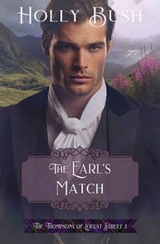 The Earl's Match (The Thompsons of Locust Street) - Book #5 of the Thompsons of Locust Street