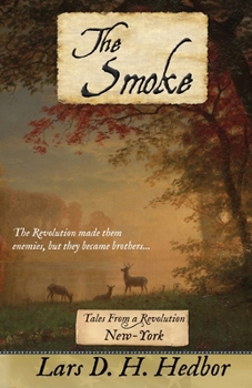 The Smoke: Tales From a Revolution - New-York - Book  of the Tales from a Revolution