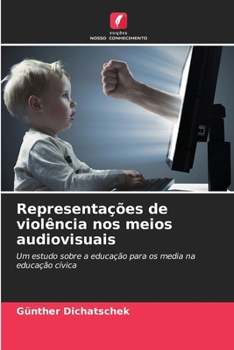 Paperback Representações de violência nos meios audiovisuais [Portuguese] Book
