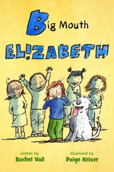 Hardcover Big Mouth Elizabeth Book