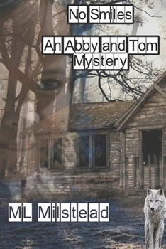 Paperback No Smiles: An Abby and Tom Mystery Book