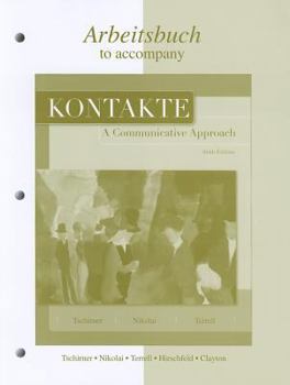 Paperback Workbook/Laboratory Manual to Accompany Kontakte: A Communicative Approach Book
