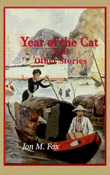 Year of the Cat and Other Stories