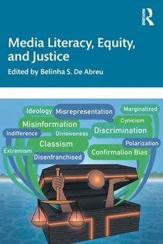 Paperback Media Literacy, Equity, and Justice Book