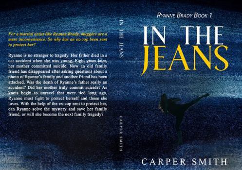 In The Jeans: A humorous suspense with a kick-ass heroine
