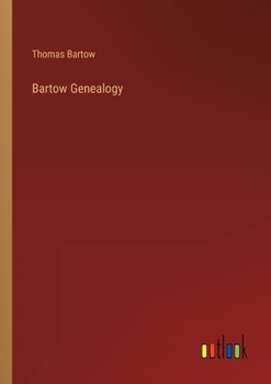Paperback Bartow Genealogy Book