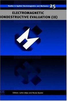 Hardcover Electromagnetic Nondestructive Evaluation (IX) Book